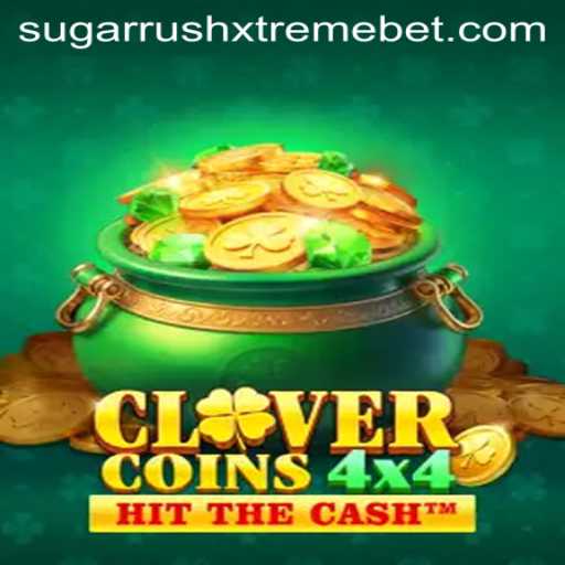 Discover the Thrilling World of CloverCoins4x4 and SugarRushXtreme