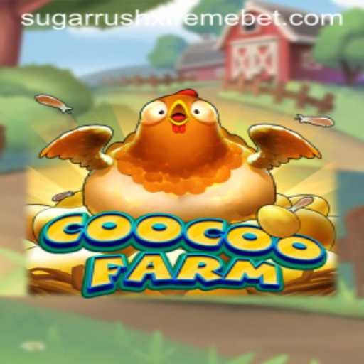 Exploring the Vibrant World of CooCooFarm with SugarRushXtreme