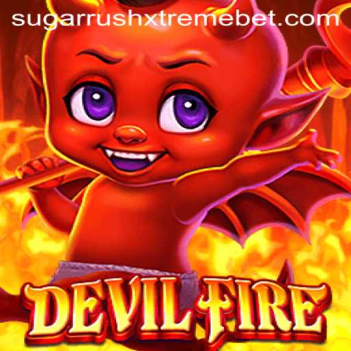 Exploring the Thrilling World of DevilFire: The Ultimate SugarRushXtreme Adventure
